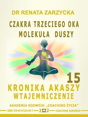 cover image of Czakra Trzeciego Oka. Molekula Duszy.